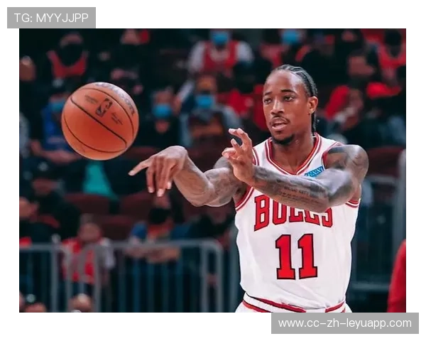 公牛外线命中率回升，德罗赞关键时刻发力，德罗赞先签后换加盟公牛